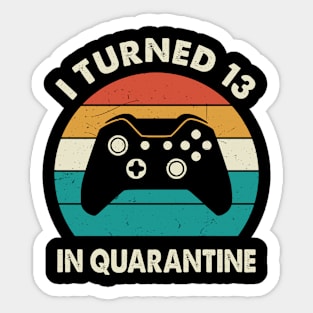 I Turned 13 In Quarantine - Sunset Retro Vintage 2007 13th Birthday Gift Sticker